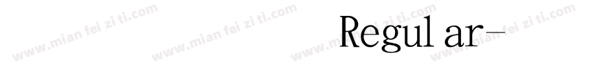 文鼎顏楷 Regular字体转换